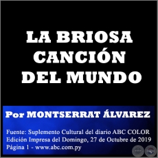 LA BRIOSA CANCIÓN DEL MUNDO - Por MONTSERRAT ÁLVAREZ - Domingo, 27 de Octubre de 2019